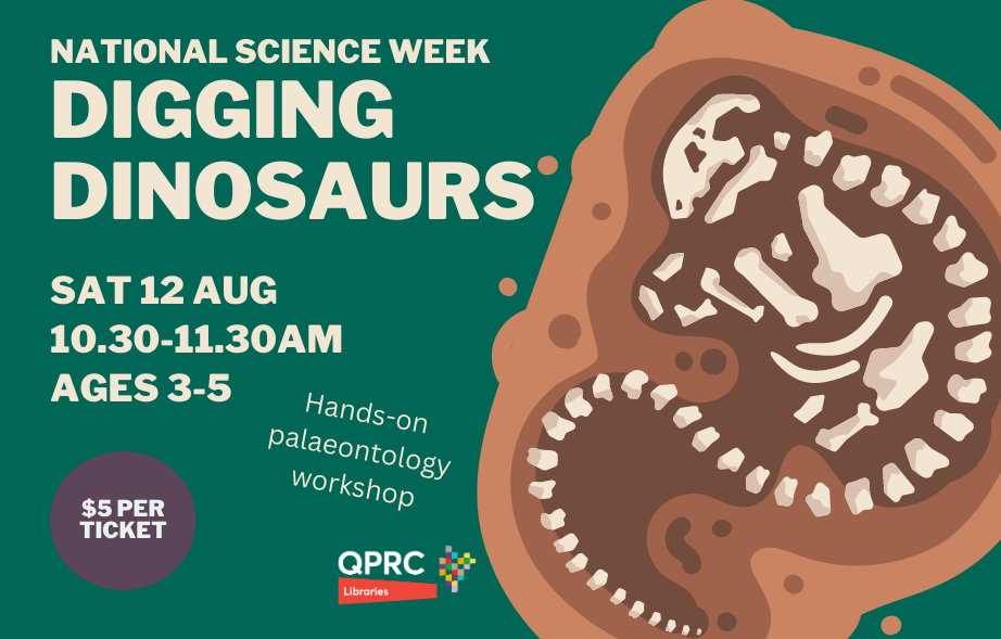 Event - National Science Week - Digging Dinosaurs